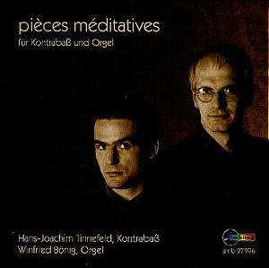 Album Hans-Joachim Tinnefeld: Pièces Médiatives Für Kontrabaß Und Orgel