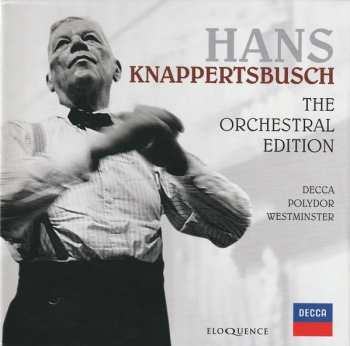 Album Hans Knappertsbusch: The Orchestral Edition