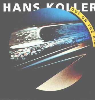 Album Hans Koller: Out On The Rim