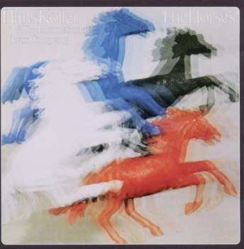 CD Hans Koller: The Horses! 490399