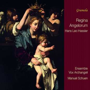 Album Hans Leo Haßler: Regina Angelorum
