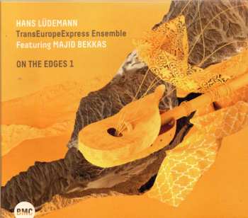 Album Hans Lüdemann Transeuropeexpress: On The Edges 1