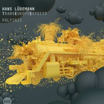 Album Hans Lüdemann Transeuropeexpress: Polyjazz