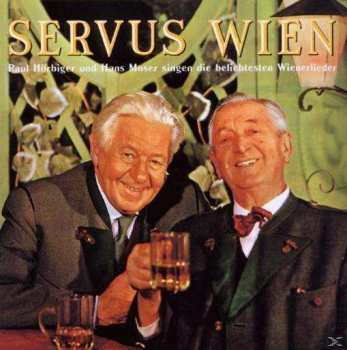 Album Hans Moser: Servus Wien