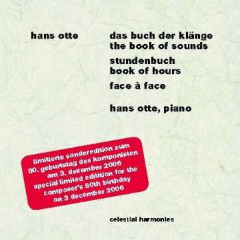 2CD Hans Otte: Das Buch Der Klänge / The Book Of Sounds, Stundenbuch / Book Of Hours, Face À Face 485256