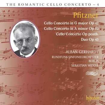 Hans Pfitzner: Cello Concerto In G Major Op 42 / Cello Concerto In A Minor Op 52 / Cello Concerto Op Posth. / Duo Op 43