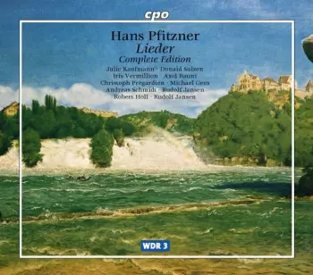 Hans Pfitzner: Lieder Complete Edition