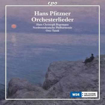 Album Hans Pfitzner: Orchesterlieder