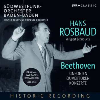 Hans Rosbaud: Sinfonien / Ouvertüren / Konzerte