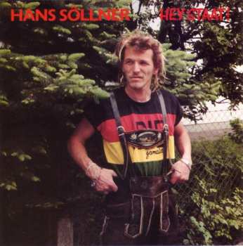 Album Hans Söllner: Hey Staat!