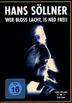 DVD Hans Söllner: Wer Bloss Lacht, Is Ned Frei! 432248
