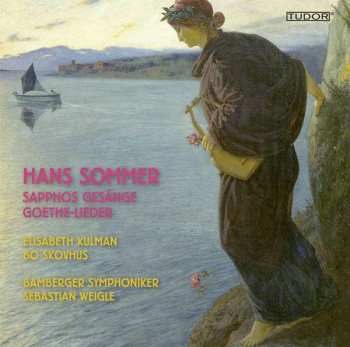 Album Hans Sommer: Sapphos Gesänge Op.6