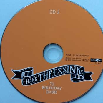 2CD Hans Theessink: 70 Birthday Bash