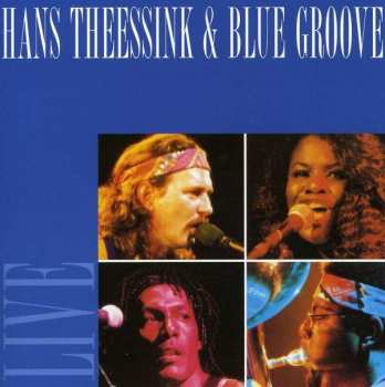 Album Hans Theessink & Blue Groove: Live