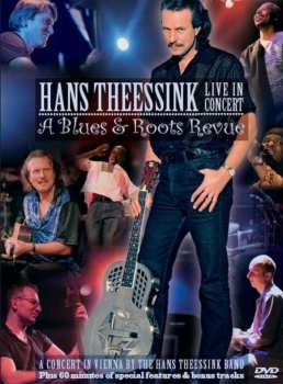 Album Hans Theessink: Live In Concert - A Blues & Roots Revue