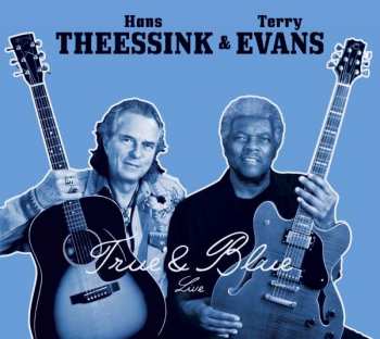 Album Hans Theessink: True & Blue Live