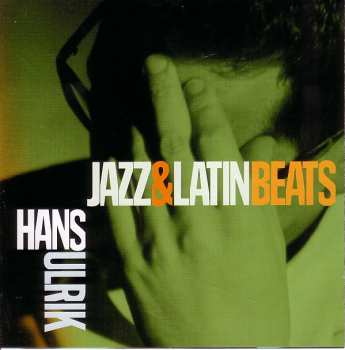 Album Hans Ulrik: Jazz & Latin Beats