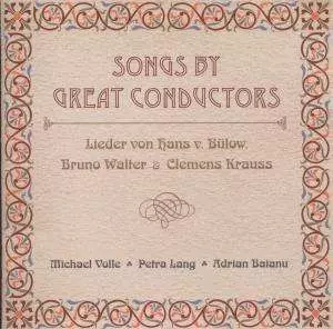 Songs By Great Conductors