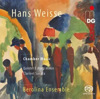 Hans Weisse: Clarinet Chamber Music