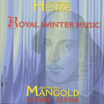 CD Hans Werner Henze: Royal Winter Music Für Gitarre 504509