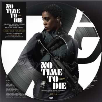 LP Hans Zimmer: No Time To Die (Original Motion Picture Soundtrack) PIC | LTD