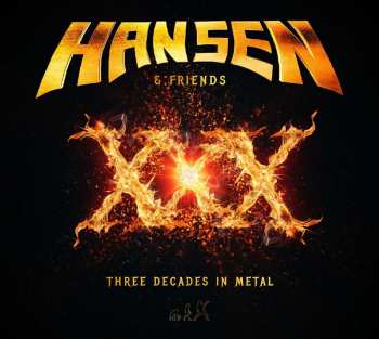 2CD Hansen & Friends: XXX (Three Decades In Metal) LTD | DIGI 41072