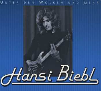 Album Hansi Biebl: Unter Den Wolken Und Mehr