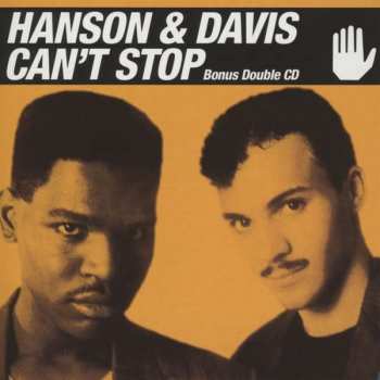 2CD Hanson & Davis: Can't Stop 47604