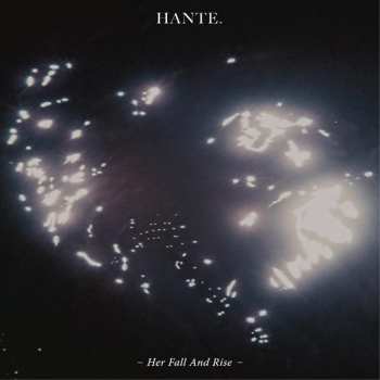 Album Hante.: Her Fall And Rise
