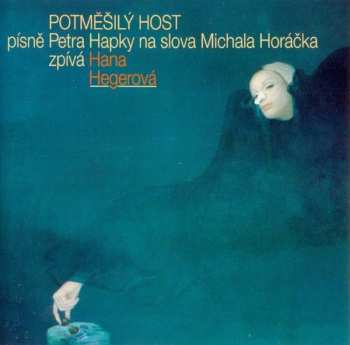 CD Hapka & Horáček: Potměšilý Host 28529