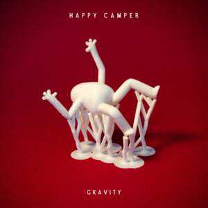 Album Happy Camper: Gravity
