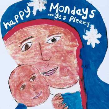 Album Happy Mondays: ...Yes Please!