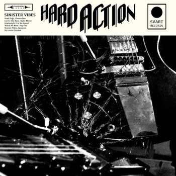 Album Hard Action: Sinister Vibes