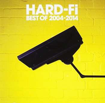 CD Hard-Fi: Best Of 2004 - 2014