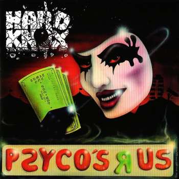 CD Hard Knox: Psyco's R Us 274579