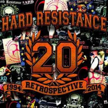 Album Hard Resistance: Retrospective 1994-2014