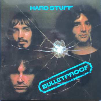 LP/CD Hard Stuff: Bulletproof