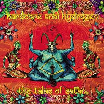 Hardcore Anal Hydrogen: The Talas Of Satan