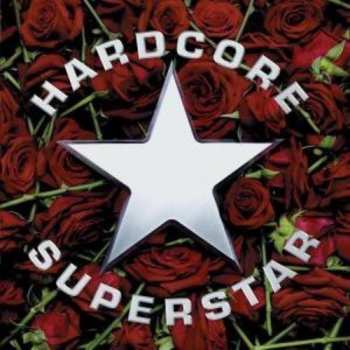 Album Hardcore Superstar: Dreamin' In A Casket