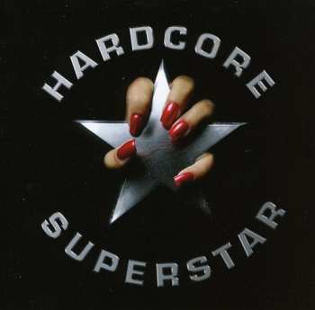 CD Hardcore Superstar: Hardcore Superstar