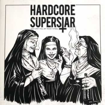LP Hardcore Superstar: You Can't Kill My Rock 'N Roll LTD | CLR 416563