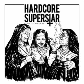 Album Hardcore Superstar: You Can't Kill My Rock 'N Roll