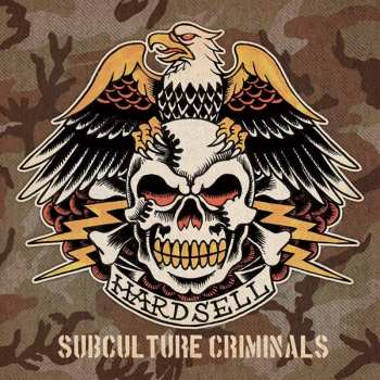 CD Hardsell: Subculture Criminals 285915