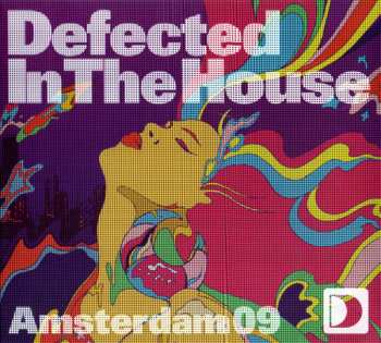 Album Hardsoul: Defected In The House - Amsterdam 09
