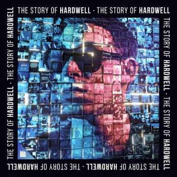 Album Hardwell: The Story Of Hardwell
