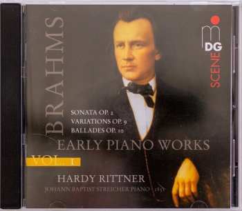 CD Hardy Rittner: Brahms Early Piano Works Volume 1 474373