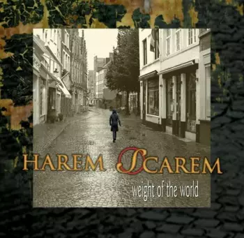 Harem Scarem: Weight Of The World
