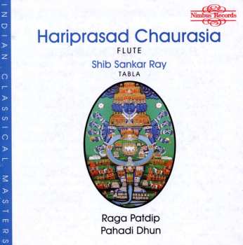 CD Hariprasad Chaurasia: Raga Patdip, Pahadi Dhun 450244