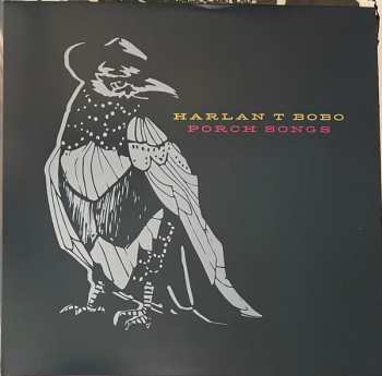 Album Harlan T. Bobo: Porch Songs