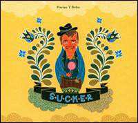 Album Harlan T. Bobo: Sucker
